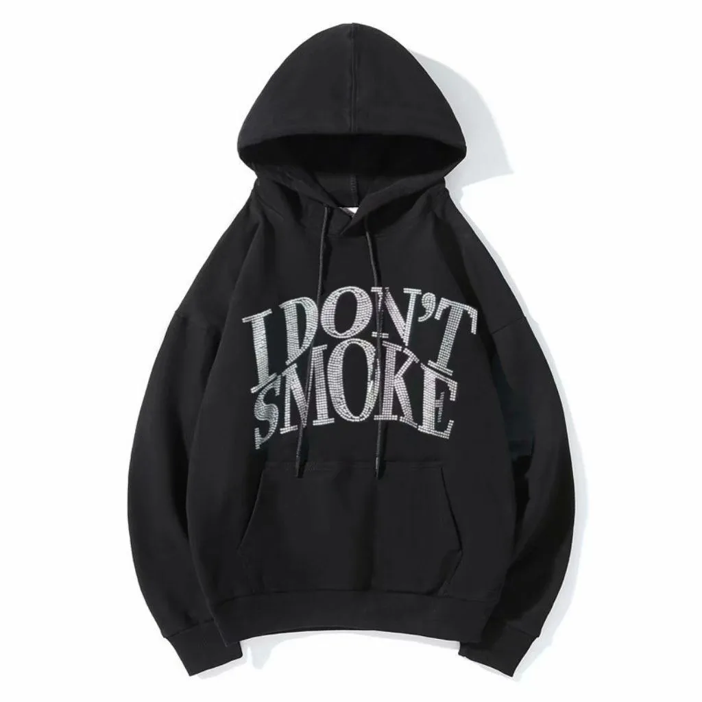 I Don't Smoke Rhinestone Hoodie